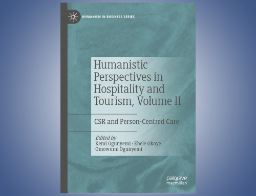 Humanistic Perspectives in Hospitality and Tourism, Volume II – CSR and Person-Centred Care