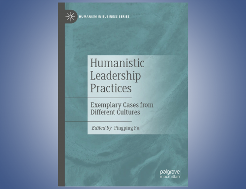 Humanistic Leadership Practices – Exemplary Cases from Different Cultures