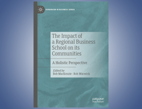 The Impact of a Regional Business School on its Communities – A Holistic Perspective